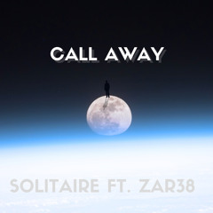 Call Away ft. Zar38