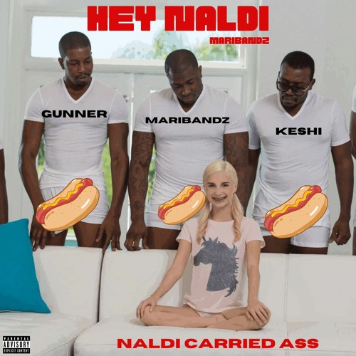 Hey Naldi (Naldi Diss) - MariBandz
