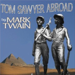 [ACCESS] [EBOOK EPUB KINDLE PDF] Tom Sawyer Abroad by  Mark Twain &  Erik Sellin 🖌️