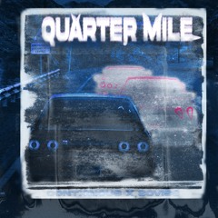 Quarter Mile (feat. soviss)