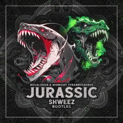 Megalodon & Midnight Tyrannosaurus - Jurassic (SHWEEZ Bootleg)
