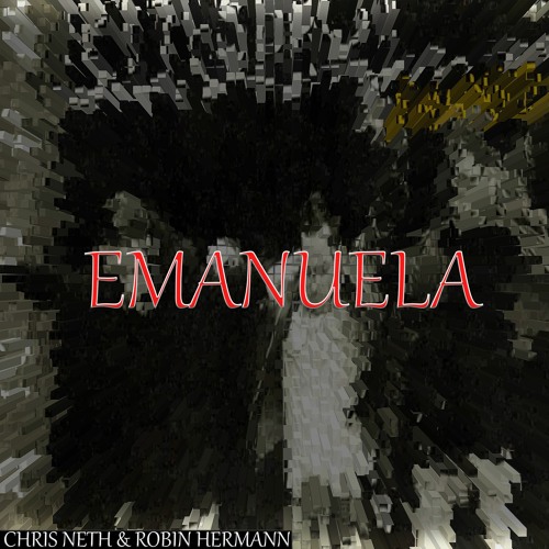Emanuela (Chris Neth & Robin Hermann) HARD EDIT [FREE DL]