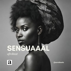 sensuaaal (afrobeat)