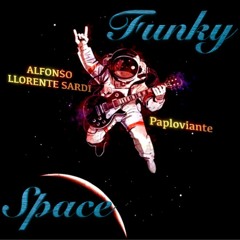 Funky Space - Paploviante - Alfonso  (Collab)