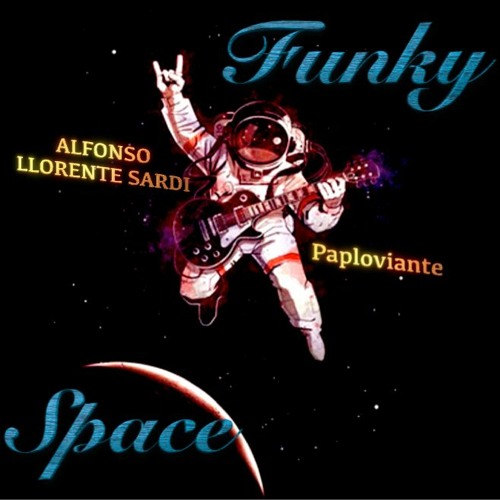 Funky Space - Paploviante - Alfonso  (Collab)