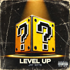 LEVEL UP