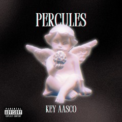 percules (prod. Metro Boomin x key aasco)
