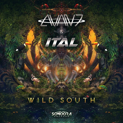 Avan7 & Ital - Wild South l OUT NOW!!