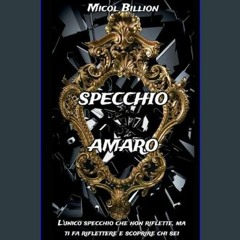 *DOWNLOAD$$ ✨ Specchio Amaro (Italian Edition)     Paperback – January 3, 2024 EBOOK