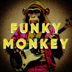FUNKY MONKEY