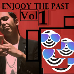 DJOYAS MIXTAPE - ENJOY THE PAST VOLUME 1