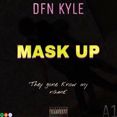 Mask Up (Prod. By Danny Draco)