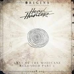 Headhunterz - Last Of Mohicanz (Antheria Edit)[Extended Mix] [Free Release]