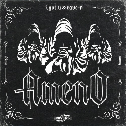 I.GOT.U & RAVE-N - Ameno