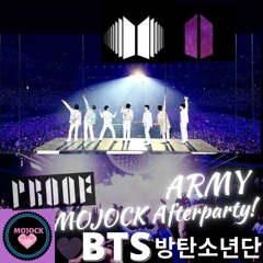 BTS (방탄소년단)PROOF ARMY AFTERPARTY_MOJOCK LIVE IN THE MIX!💥🔥💜