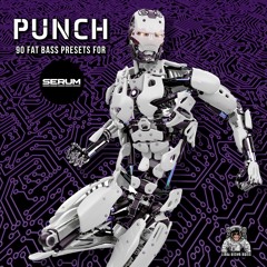 Punch - 90 Fat Bass Presets For Serum