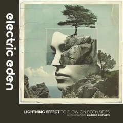 Lightning Effect - As Good As It Gets (Original Mix)