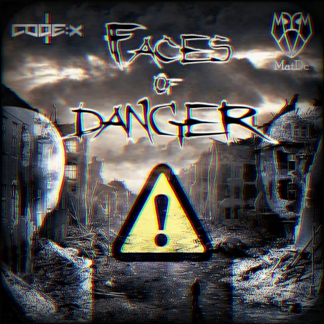 Stream Code: X & MatDc - Faces Of Danger by Code: X | Listen online for ...