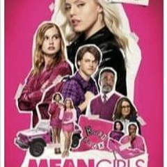 Mean Girls (2024) FULL MOVIE Free Online [TZ35573]