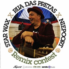 Star Wax x Rua Das Pretas x Niepoort Remix Contest x Francis Etto