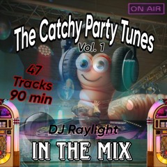 The Catchy Party Tunes - 47 Tracks mixed in 90 minutes