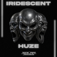 HUZE - IRIDESCENT (FREE DL)