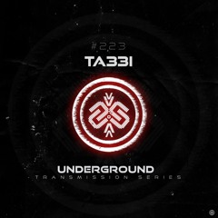 TA33I I Underground - ТЯΛЛSMłSSłФЛ CCXXIII