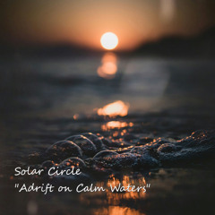 Adrift on Calm Waters