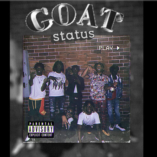 MikeG x 20WALL x 4WayySlik - Goat status