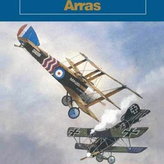 Read Book Airfields & Airmen: Arras (Battleground Europe)