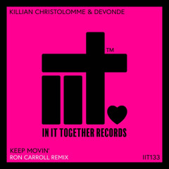 Keep Movin' (Ron Carroll Remix) (Extended Mix)