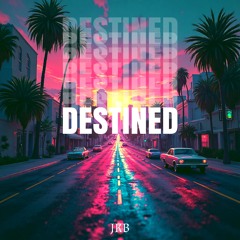 Destined