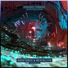 Dragtones & MexCalito - Mushroom Pie (Original Mix)