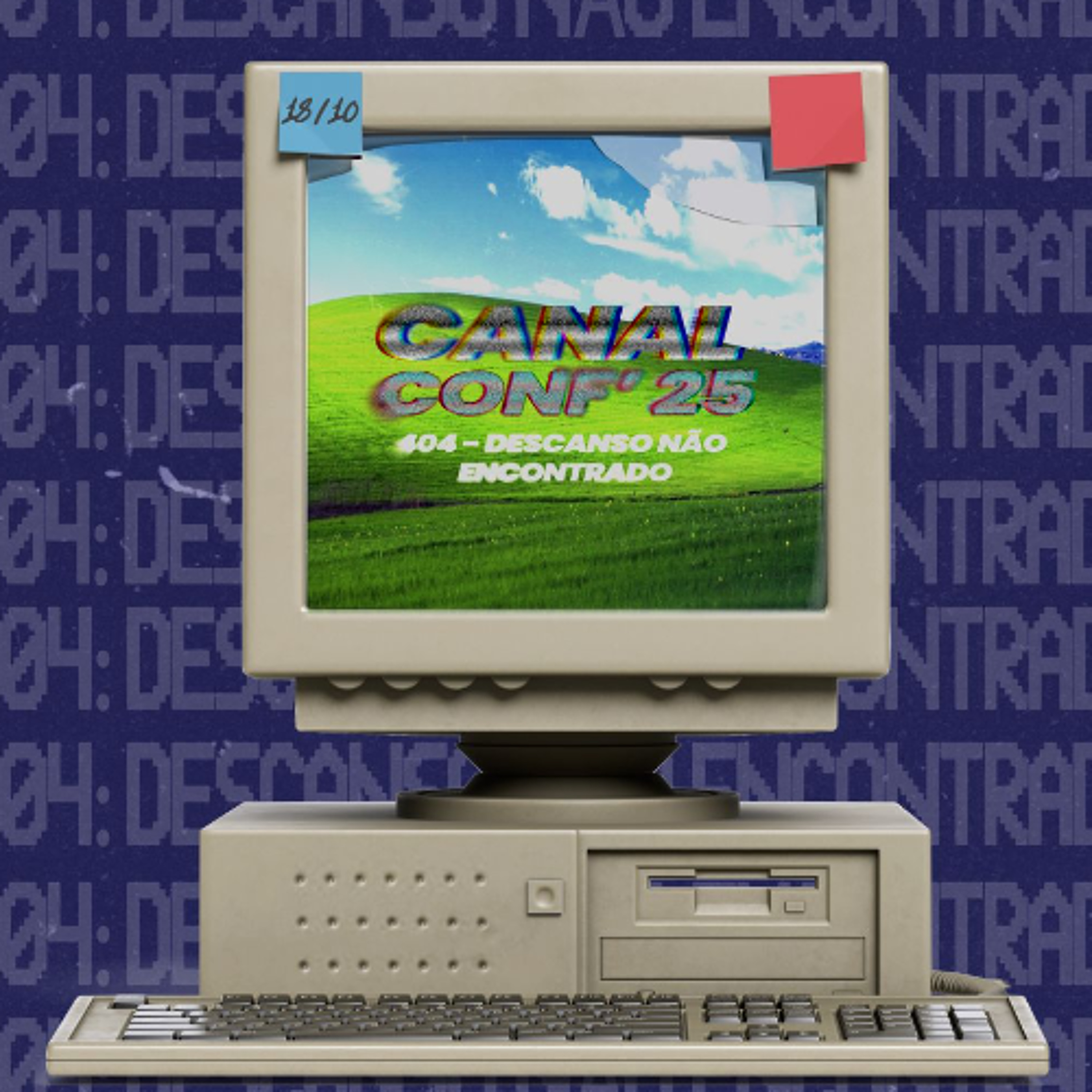 18.10.25 | "CanalConf 25" (Carol Bazzo)