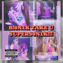 Take U Supers0n1k!!!