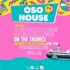 Live (b2b with Lee 'Nut Nut')at the OSO House on The Thames After Party(Sat 9th Sept 2023)
