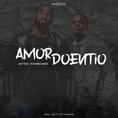 Amor Doentio (feat. Tchurra Bass)