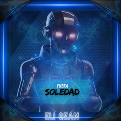 Fuera Soledad
