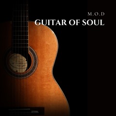 M.O.D - Guitar Of Soul
