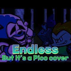 Pico Sings Endless