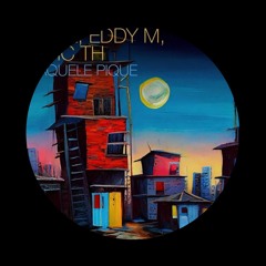 Gabe, Eddy M & MC Th - Naquele Pique (YinYang Bootleg)
