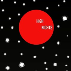 High Nights
