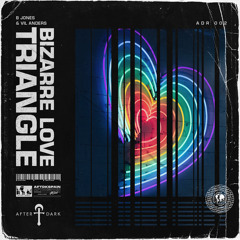 Bizarre Love Triangle