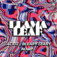 Acid 2 /Bleary Leary