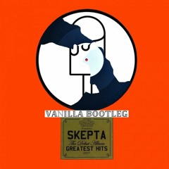 Skepta - I Spy (Vanilla Bootleg)