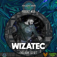 Exclusive Podcast #126 | with WIZATEC (Rudra Mantra Records/Hypnotic Records India)
