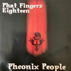 Phat Fingerz 18