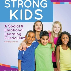 ✔Epub⚡️ Merrell's Strong Kids?Grades 3?5: A Social and Emotional Learning Curriculum, Second Ed