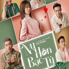 Xem Nụ Hôn Bạc Tỷ Phim Full HD 2025 Việtsub - Trực Tuyến Miễn Phí