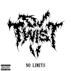 DJ TWI$T II - NO LIMITS